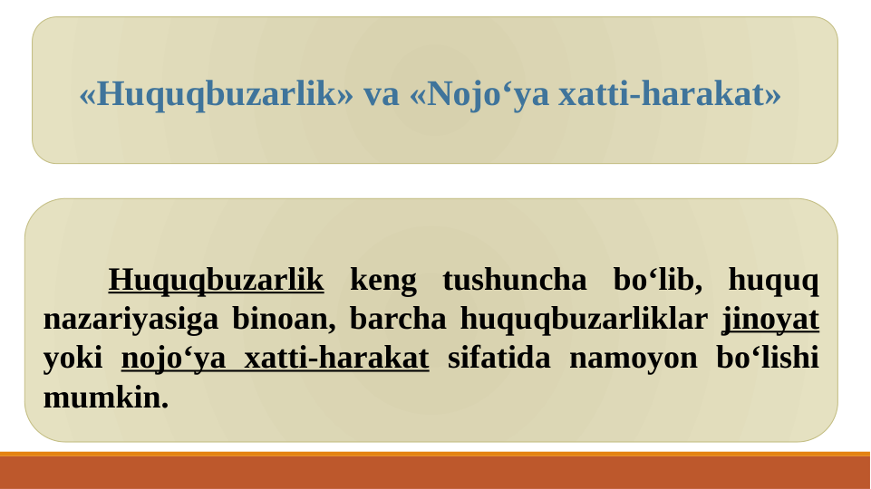Huquqbuzarlik keng tushuncha bo‘lib, huquq 
nazariyasiga binoan, barcha huquqbuzarliklar jinoyat 
yoki nojo‘ya xatti-harakat sifatida namoyon bo‘lishi 
mumkin. 
«Huquqbuzarlik» va «Nojo‘ya xatti-harakat» 
