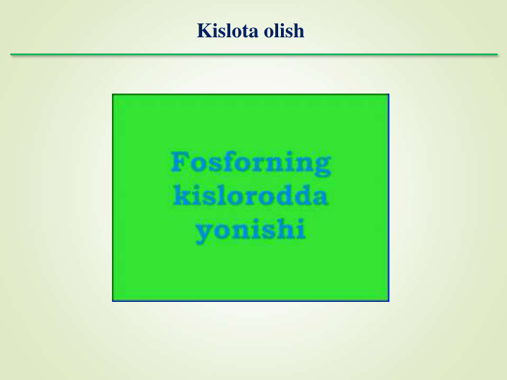 Kislota olish
