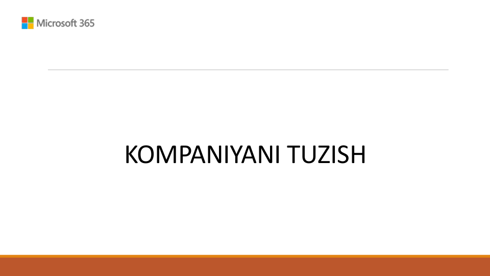 KOMPANIYANI TUZISH
