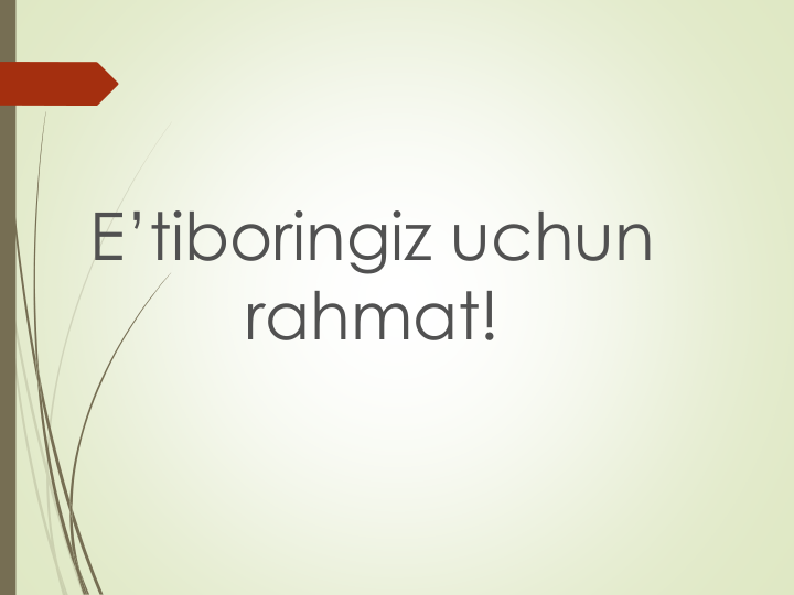 E’tiboringiz uchun 
rahmat!
