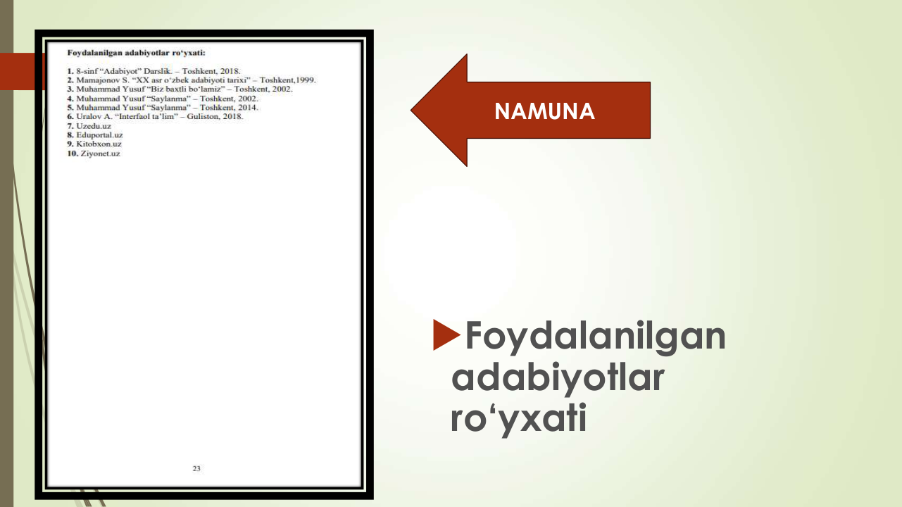 Foydalanilgan
adabiyotlar
ro‘yxati
NAMUNA
