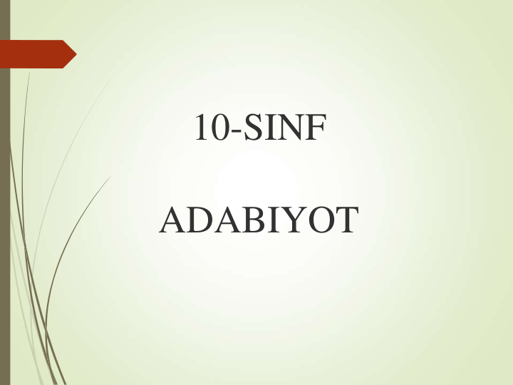 10-SINF 
ADABIYOT
