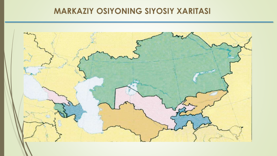 MARKAZIY OSIYONING SIYOSIY XARITASI
