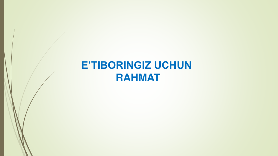 E’TIBORINGIZ UCHUN 
RAHMAT
