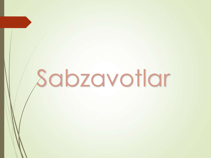 Sabzavotlar
