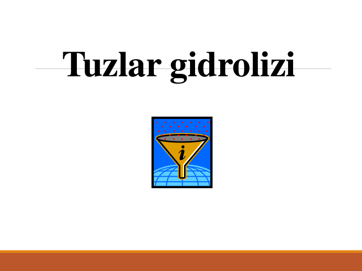 Tuzlar gidrolizi
