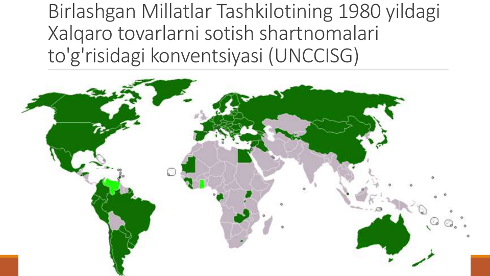 Birlashgan Millatlar Tashkilotining 1980 yildagi
Xalqaro tovarlarni sotish shartnomalari
to'g'risidagi konventsiyasi (UNCCISG)
